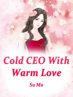 Cold CEO With Warm Love